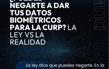 Puedes negarte a dar tus datos biometricos para la CURP? La ley vs la realidad